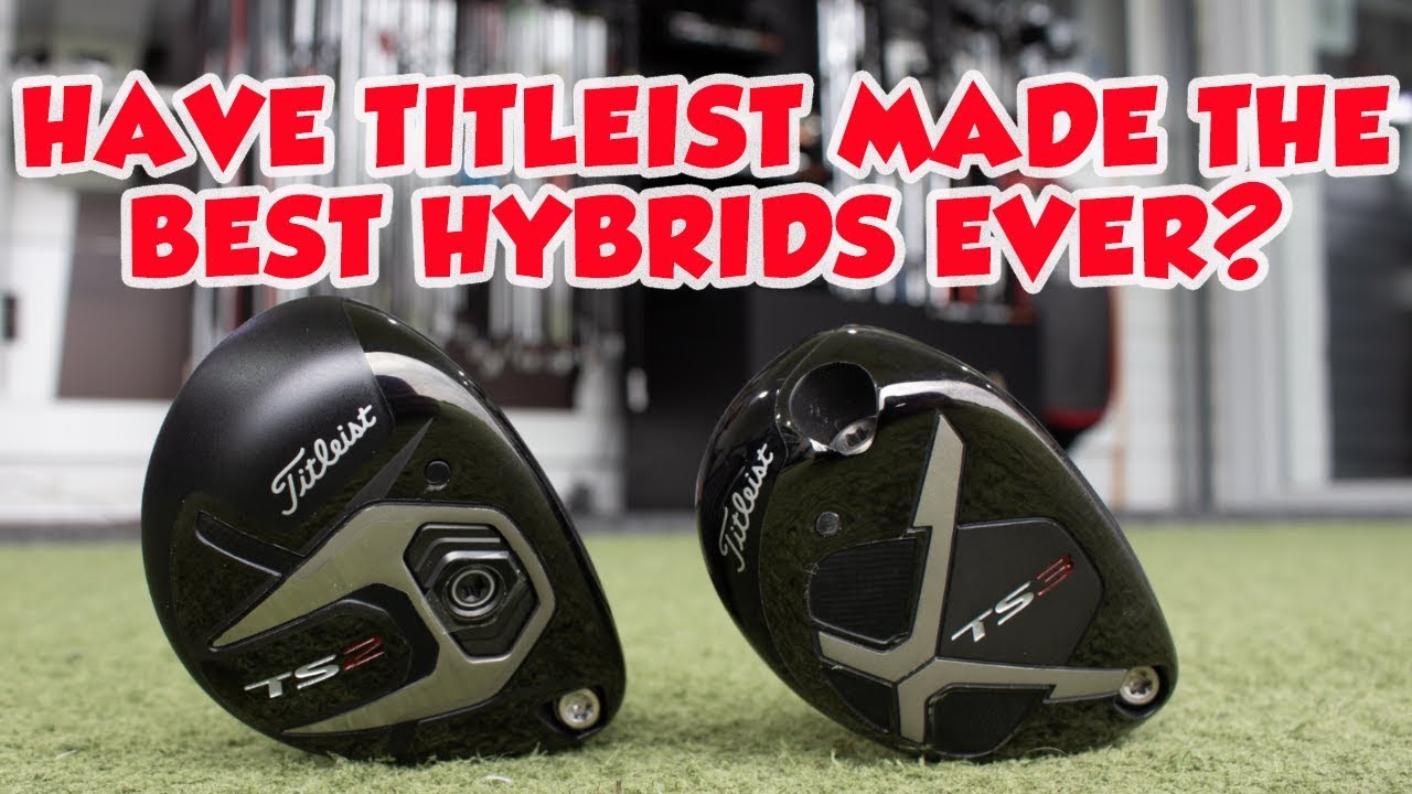 HAVE TITLEIST MADE THE PERFECT HYBRID? TS2 vs TS3