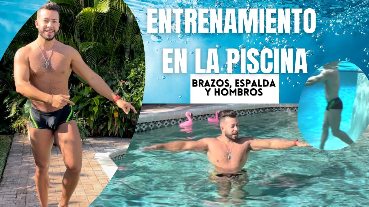 EJERCICIOS EN LA PISCINA | BRAZOS & ESPALDA | FACIL Y EFECTIVO