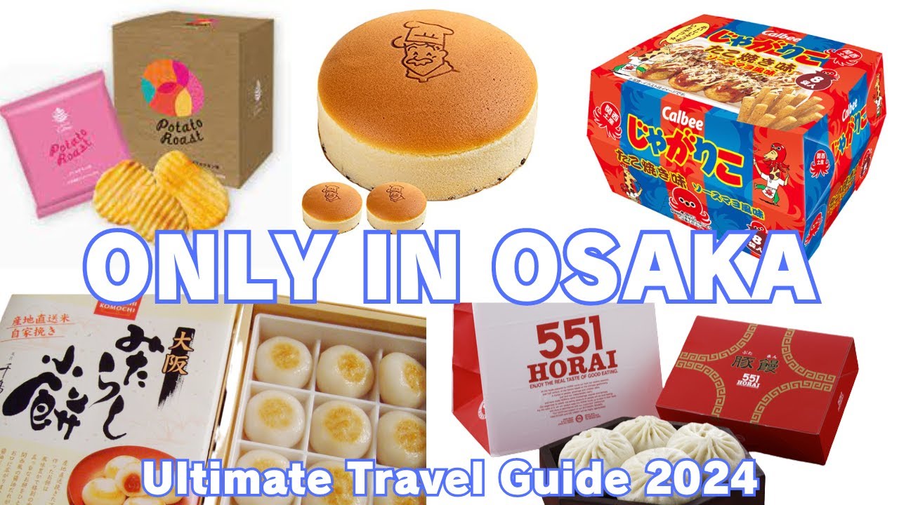 Where to buy EXCLUSIVE Osaka Souvenirs!! The Latest Ultimate Travel Guide 2024
