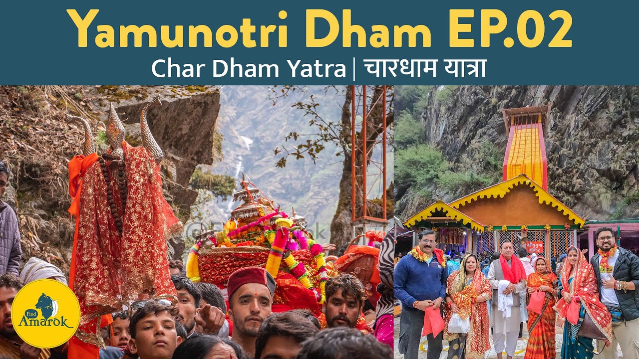 EP 02: Yamunotri Darshan | Yamunotri Dham  | उत्तराखण्ड चार धाम यात्रा | #uttarakhandchardhamyatra