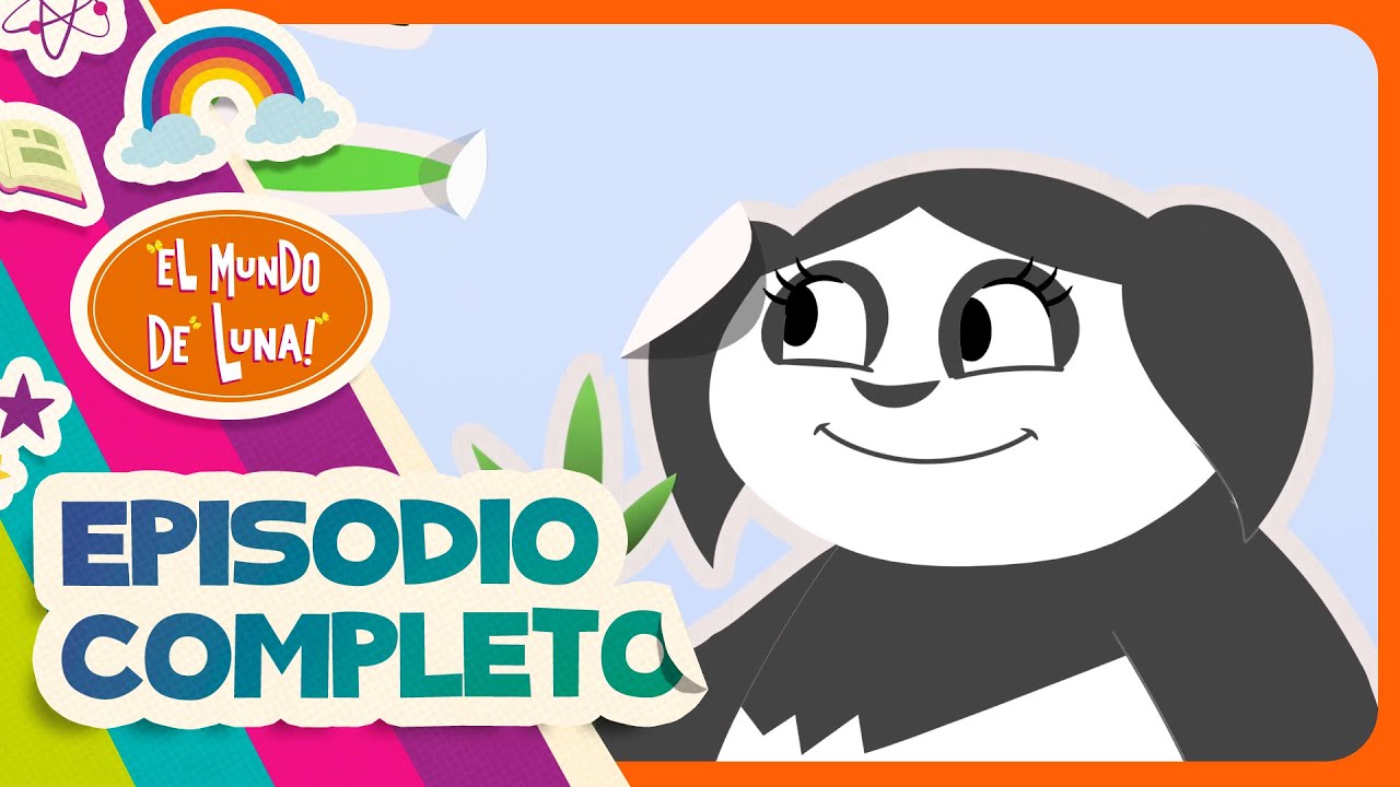 ¡Quiero crecer! - Episodio Completo l El Mundo de Luna!