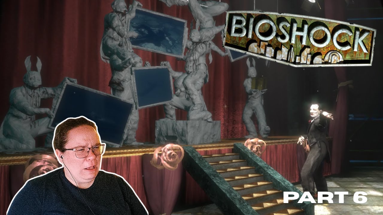 MY FAVORITE PART SO FAR | Bioshock | Part 6