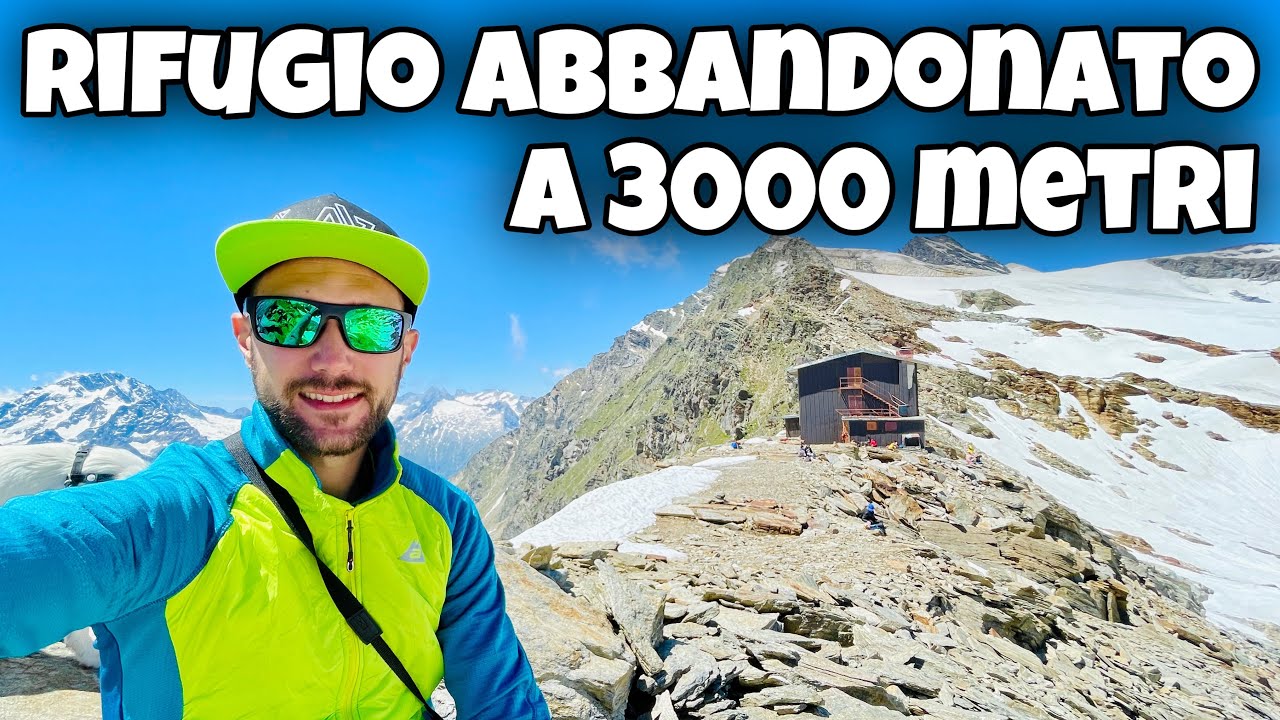 ESCURSIONE all'EX RIFUGIO SCERSCEN - ABBANDONATO a 3000 metri
