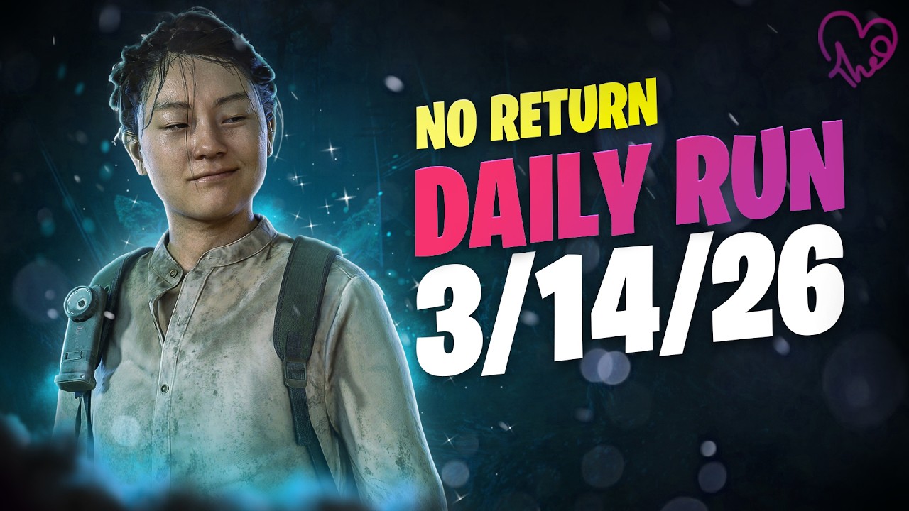 No Return - Daily Run on Grounded mode as Yara (03.14.26)