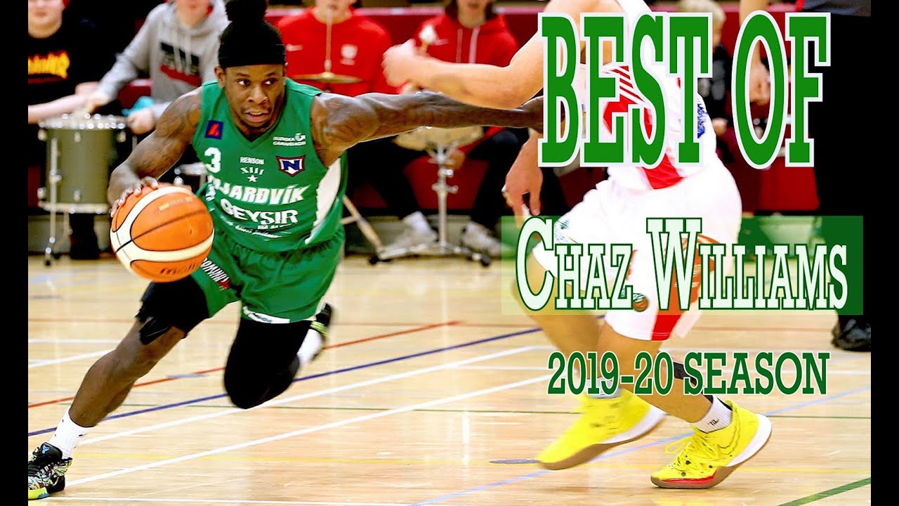 Chaz Williams (Njardvik) 2019-20 Basketball Highlight
