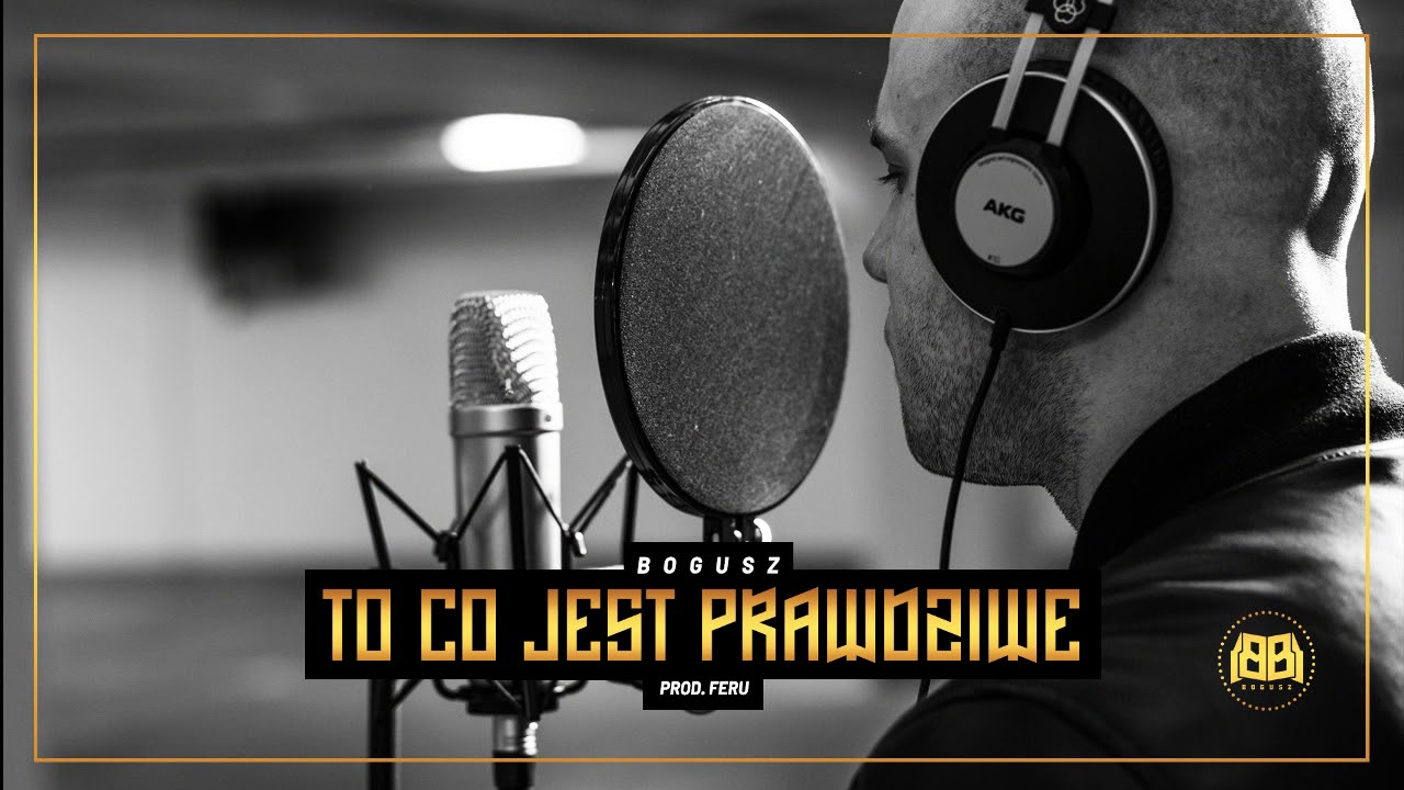 Bogusz - To co jest prawdziwe, prod. FeRu