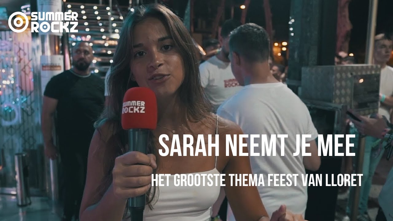 SARAH NEEMT JE MEE TIJDENS DE WHITE PARTY | LLORET DE MAR