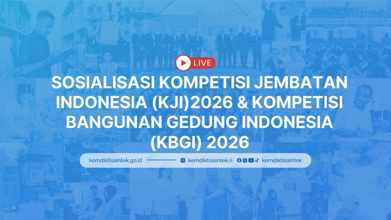 Sosialisasi Kompetisi Jembatan Indonesia (KJI)2026 & Kompetisi Bangunan Gedung Indonesia (KBGI) 2026