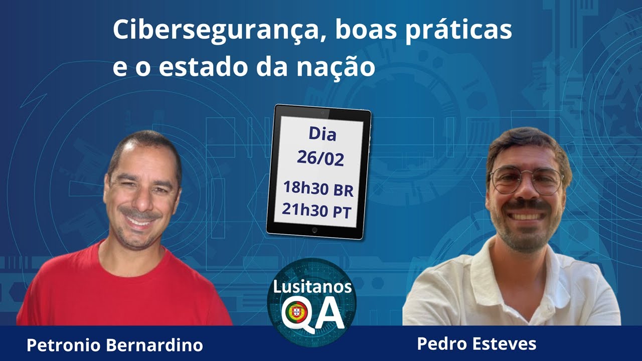 Cibersegurança, boas práticas e o estado da nação com Pedro Esteves