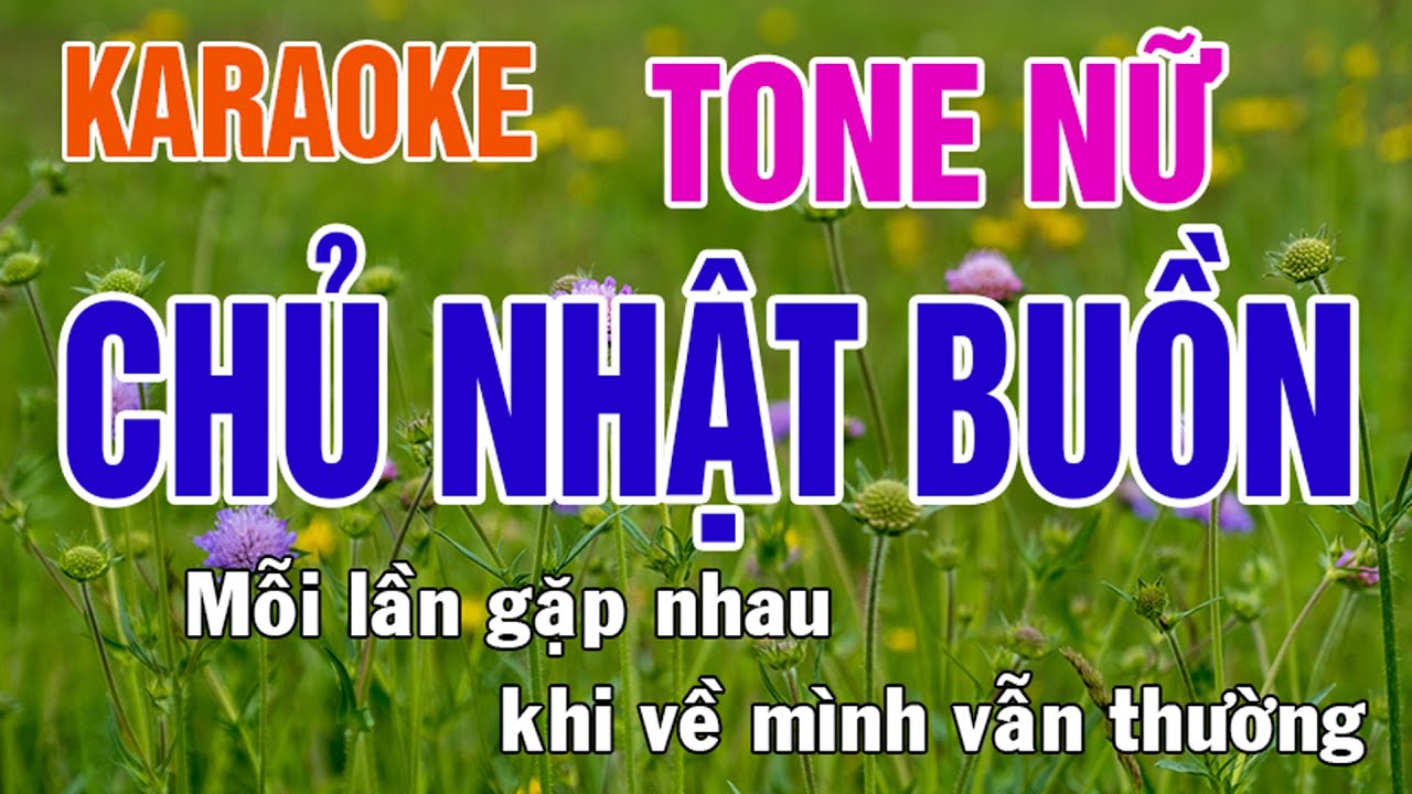 Chủ Nhật Buồn Karaoke Tone Nữ Nhạc Sống - Phối Mới Dễ Hát - Nhật Nguyễn