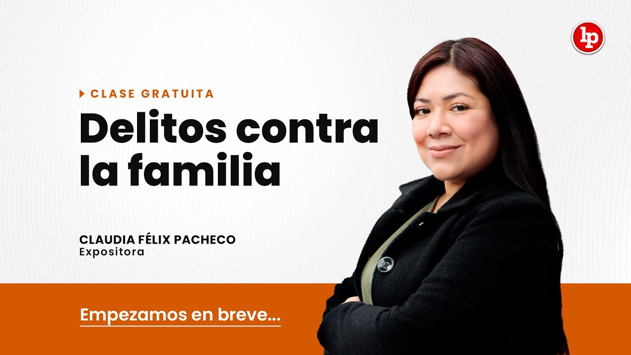 Clase gratuita: Delitos contra la familia