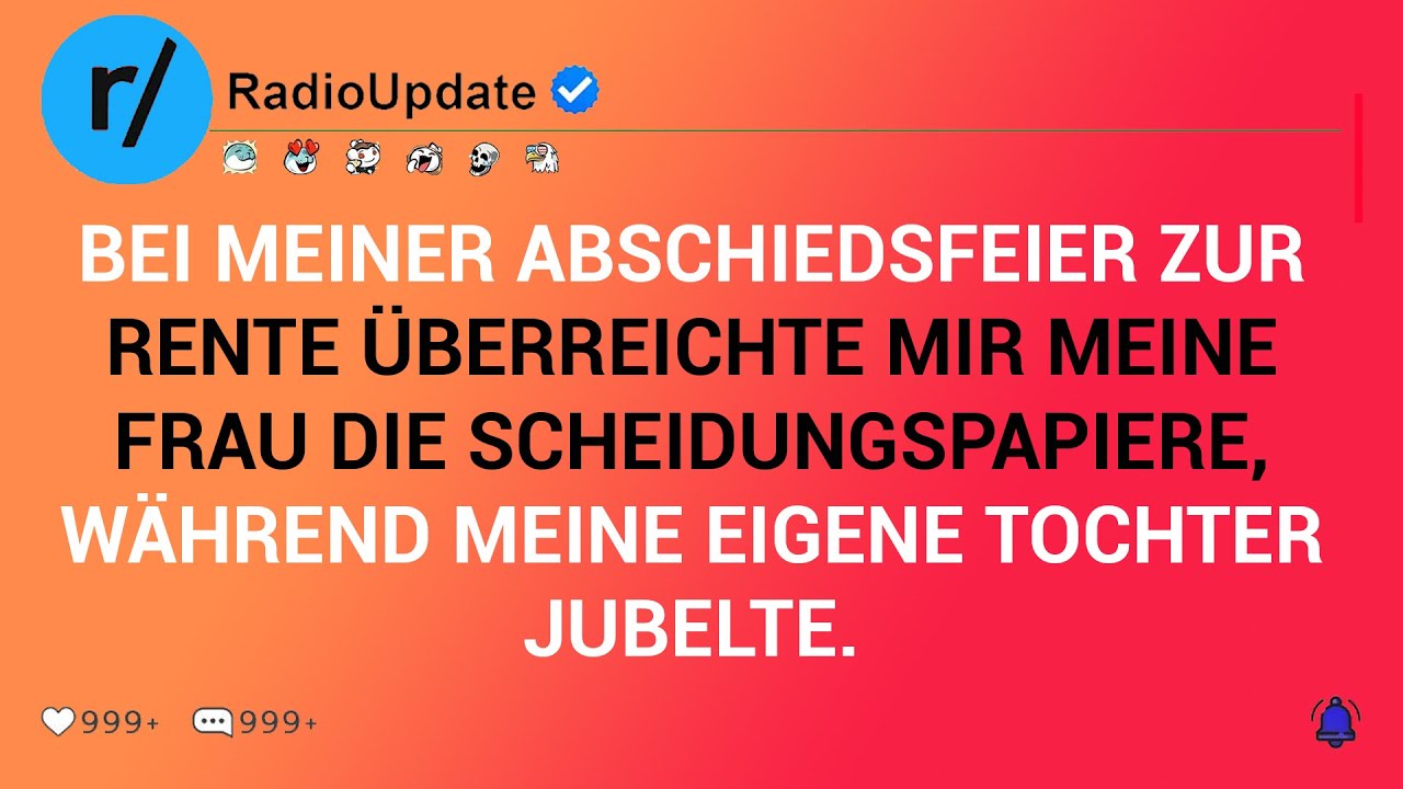 Bei Meiner Abschiedsfeier Zur Rente Überreichte Mir Meine Frau Die Scheidungspapiere, Während ...