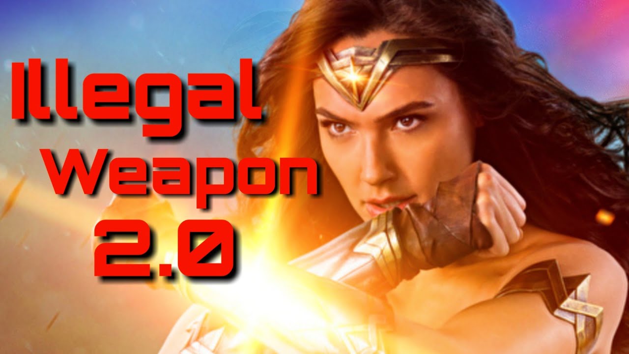 Illegal Weapon 2.0 ft. Wonder Woman full song |use headphone| Wonder Thunder