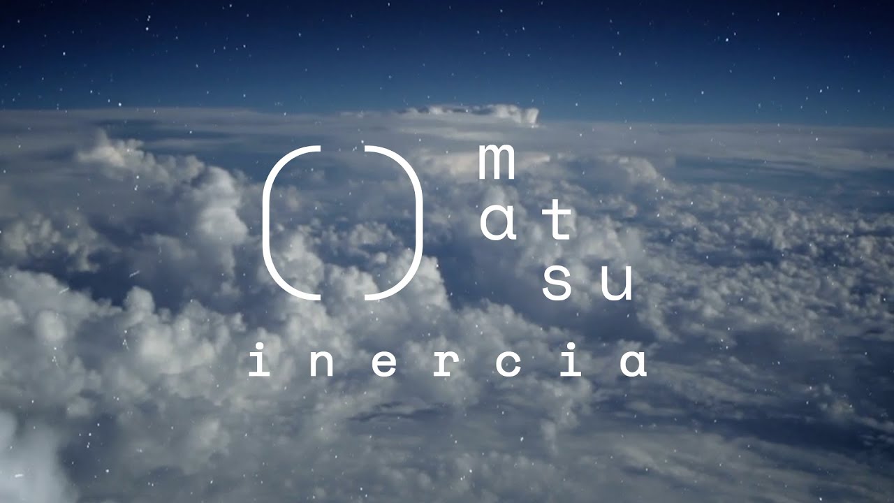 matsu - Inercia | WeAreWolves Records, 2023.