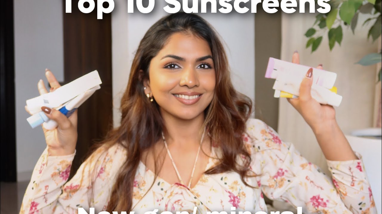 Top 10 New Gen/Mineral Sunscreens in India | Acne Skin friendly