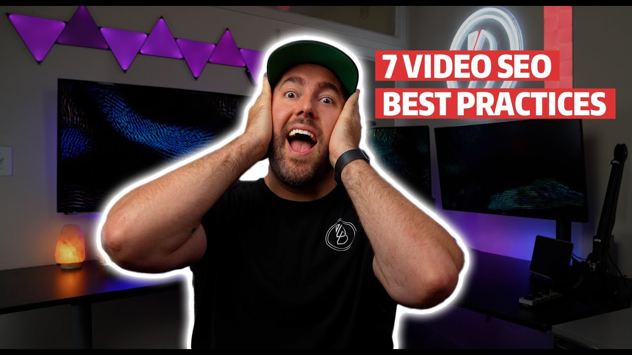 7 Video SEO Best Practices To Help You Easily Outrank Your Competitors