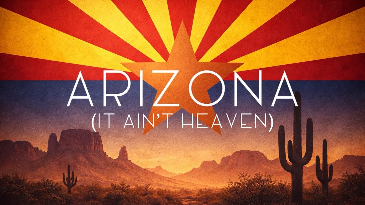 Arizona - It Ain’t Heaven (audio)