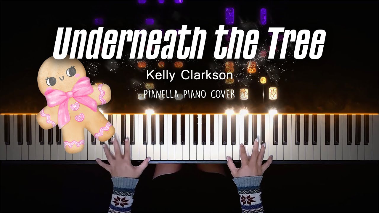 Kelly Clarkson - Underneath the Tree | Piano Cover by Pianella Piano