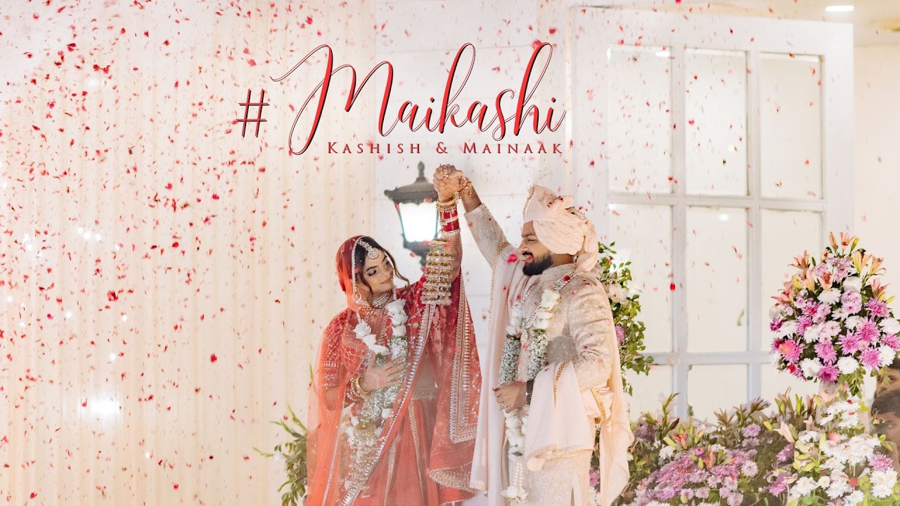 #Maikashi | Kashish & Mainaak Wedding Trailer | Chandigarh Luxury Wedding | Beginnings For You