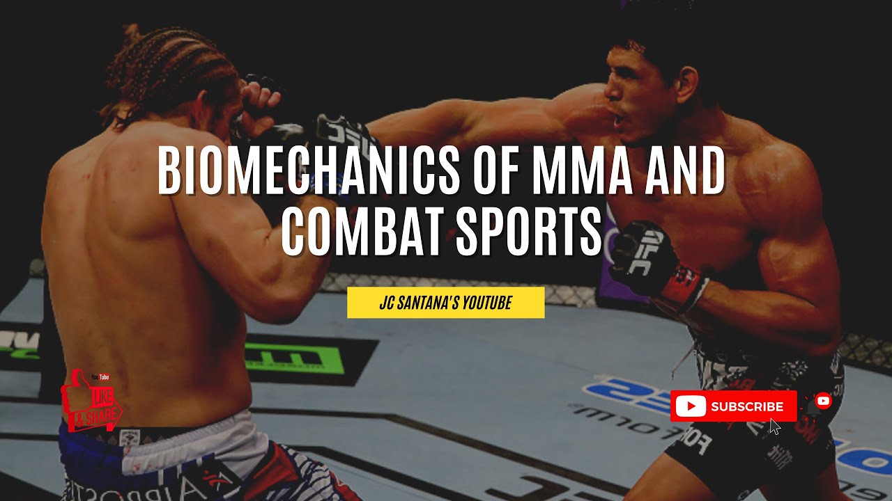 Biomechanics of MMA and Combat Sports | Striking Requirements