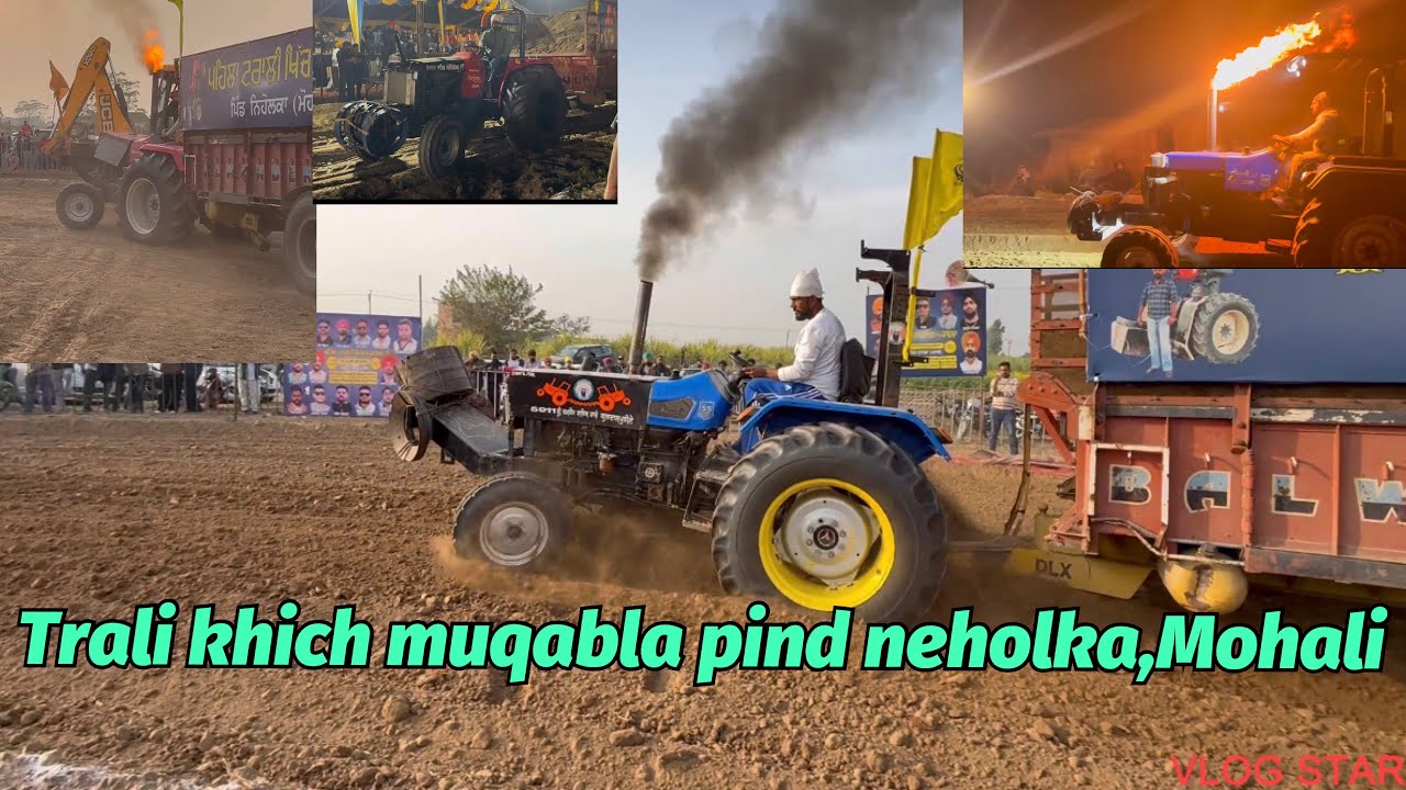 Neholka Trali khich mukabla ( Mohali ) ਟਰਾਲੀ ਖਿੱਚ ਮੁਕਾਬਲਾ ਨਿਹੋਲਕਾ ਮੋਹਾਲੀ Date 6/12/2025