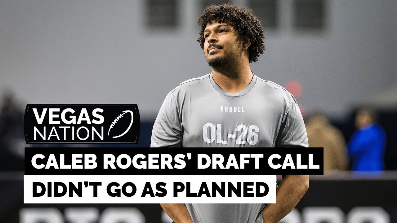 Caleb Rogers explains why his draft call didn't go as planned