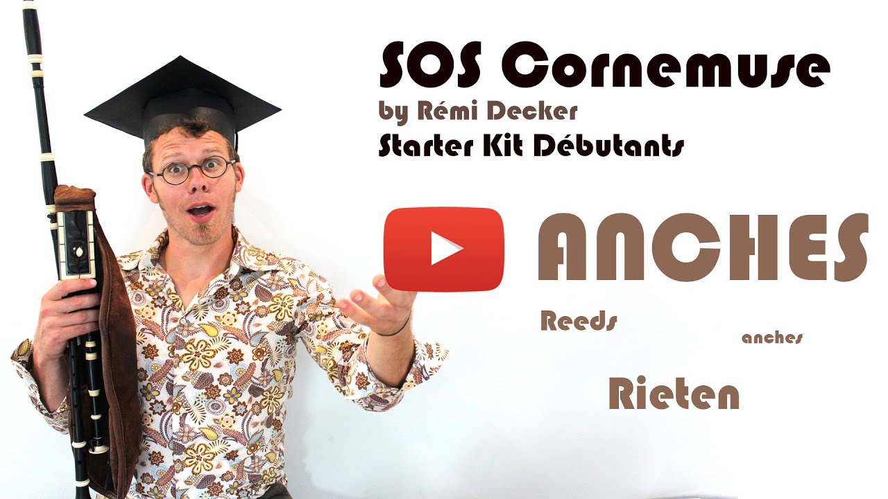 SOS Cornemuse - régler ses ANCHES!