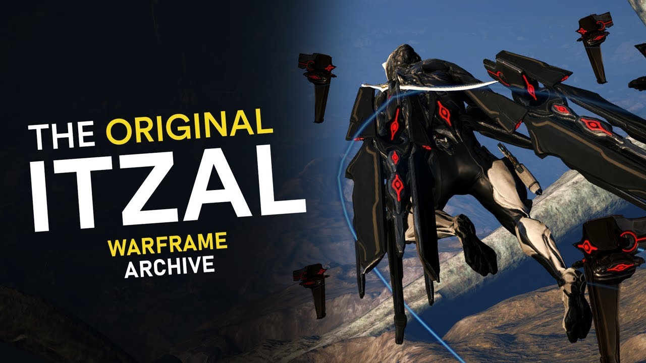 The Original Itzal - Warframe Archive