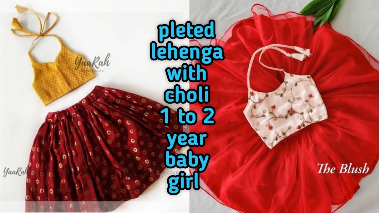 How to make halter neck baby choli with pleted lehenga || 1 to 2 year baby girl