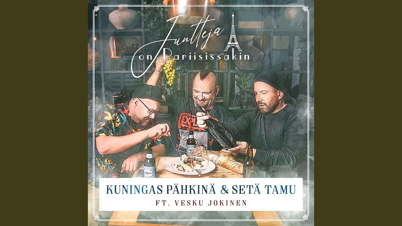 Juntteja on Pariisissakin