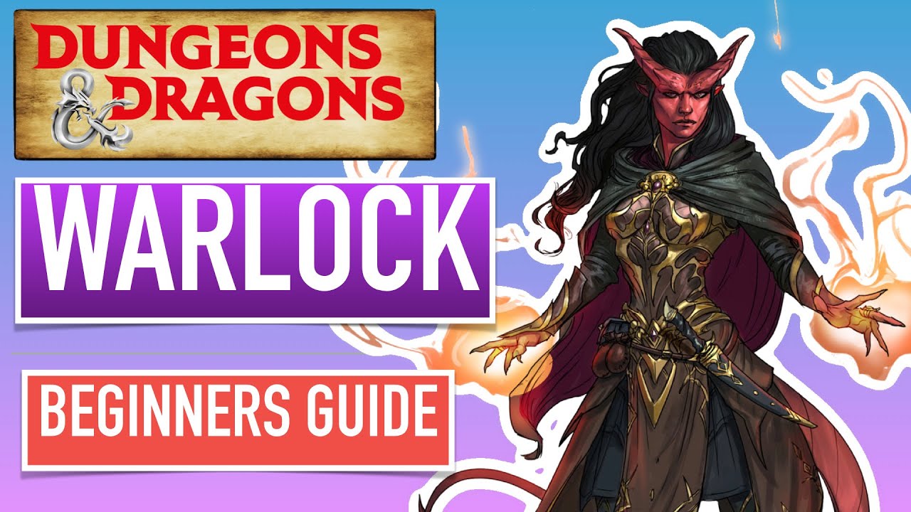 How to play Warlock From Level 1 to 5 | Beginners guide to Dungeons & Dragons Fifth Edition