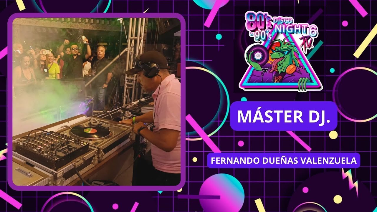 Fiesta retro Noche de Vinilos en Disco Night Vallarta Vol.6 Máster Dj.