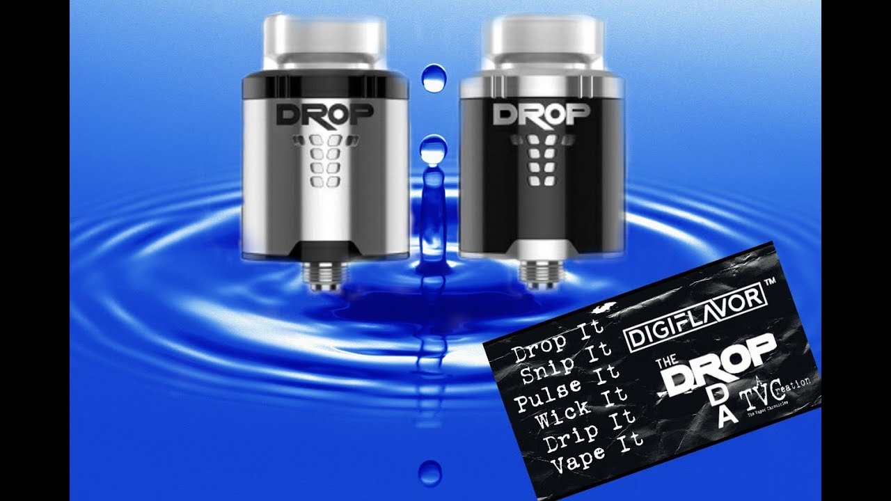 The Drop RDA by DigiFlavor and TVC Build Configuations and Reviews