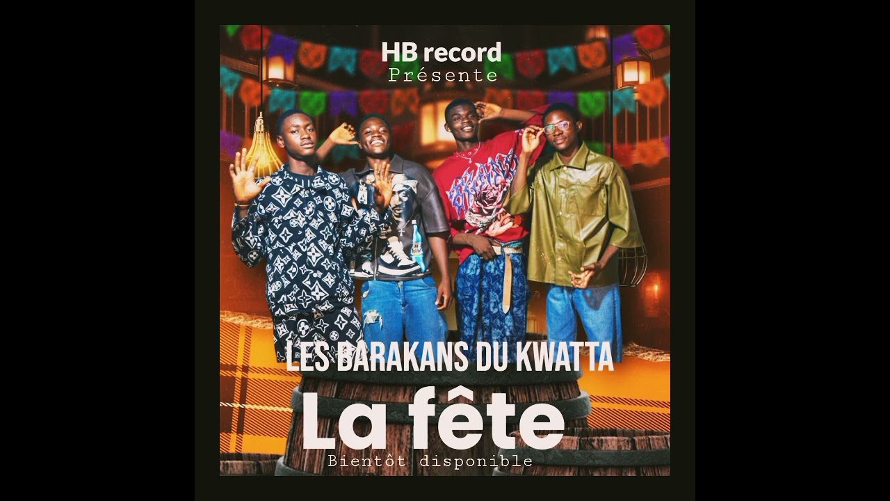 LA FÊTE les Barakans du kwatta feat OGB fin de Temps  by Hargone Onthetrack mp3