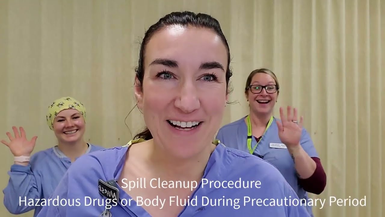 Spill Clean Up Procedure for Hazardous Drugs or Body Fluid During Precautionary Period