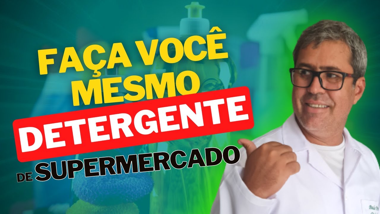Como fabricar o Detergente De Modo Passo a Passo, Em Vídeo, Simples e Profissional