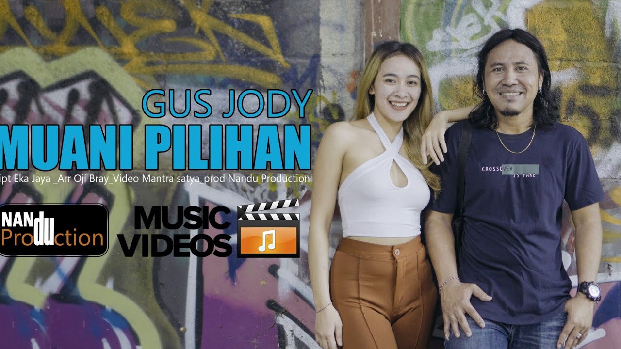 Muani Pilihan Gus Jody (Official Music Video)