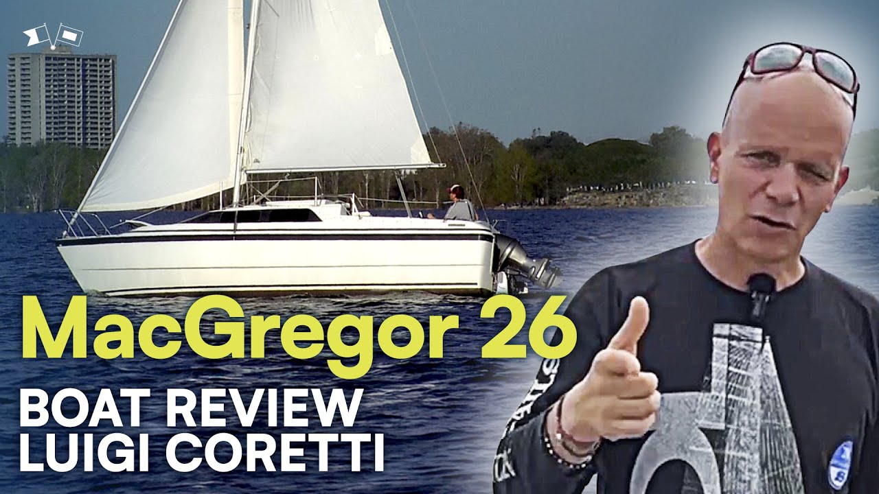 MacGregor 26 | La BARCA CARRELLABILE pi&ugrave; venduta al mondo!🥇