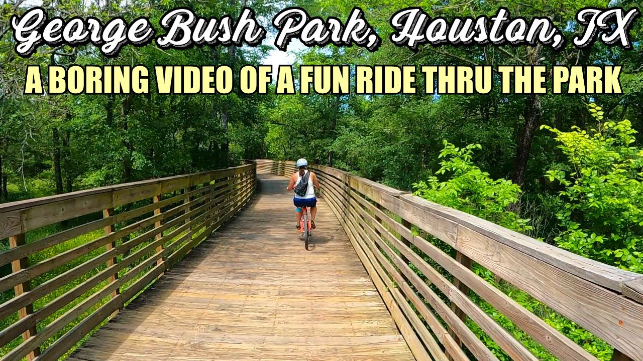 Let's Ride George Bush Park Trail (Houston, TX) - A Boring Video of a Fun Bike Ride