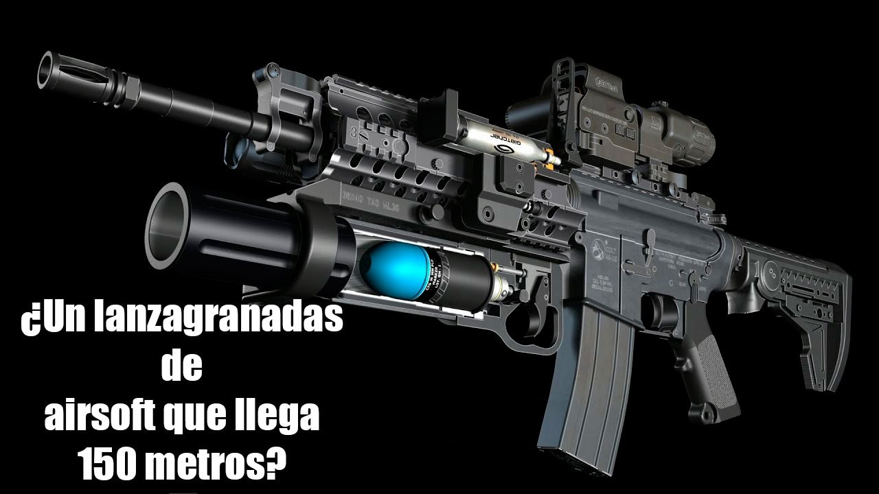 ¿Un lanzagranadas de airsoft que llega 150 metros?