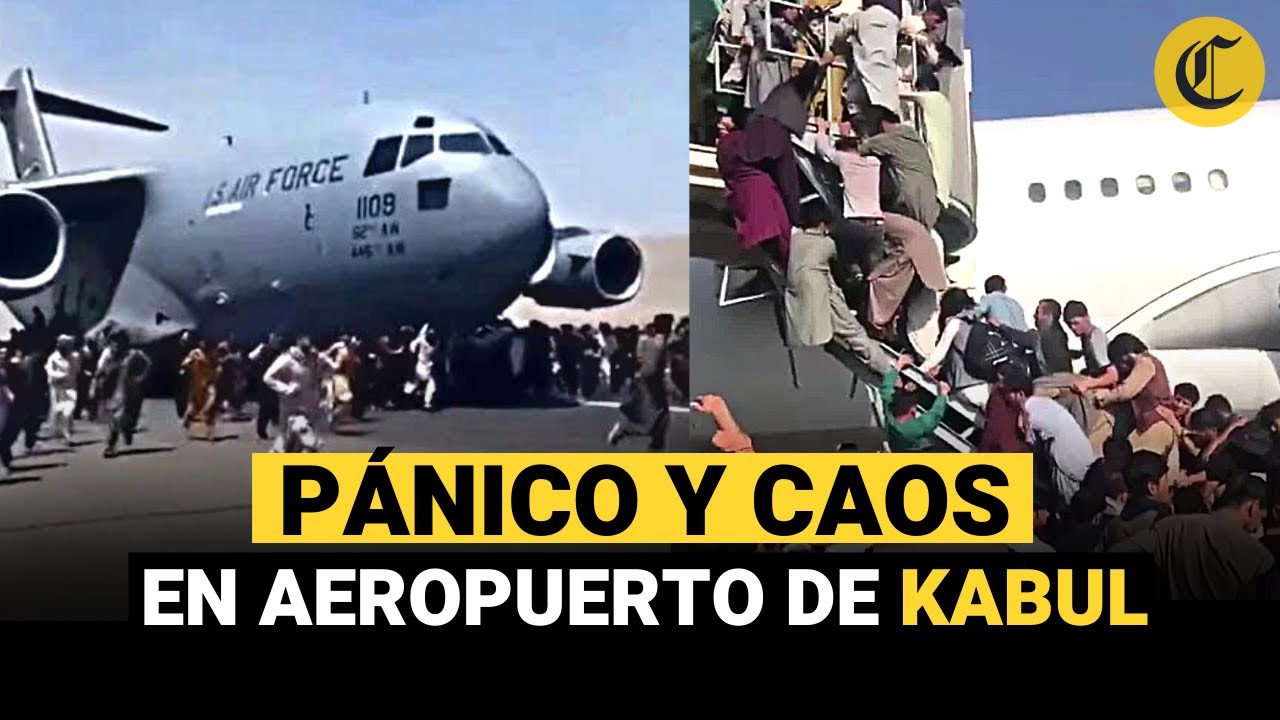 Aeropuerto de Kabul: Afganos huyen desesperados tras toma de poder de los talibanes