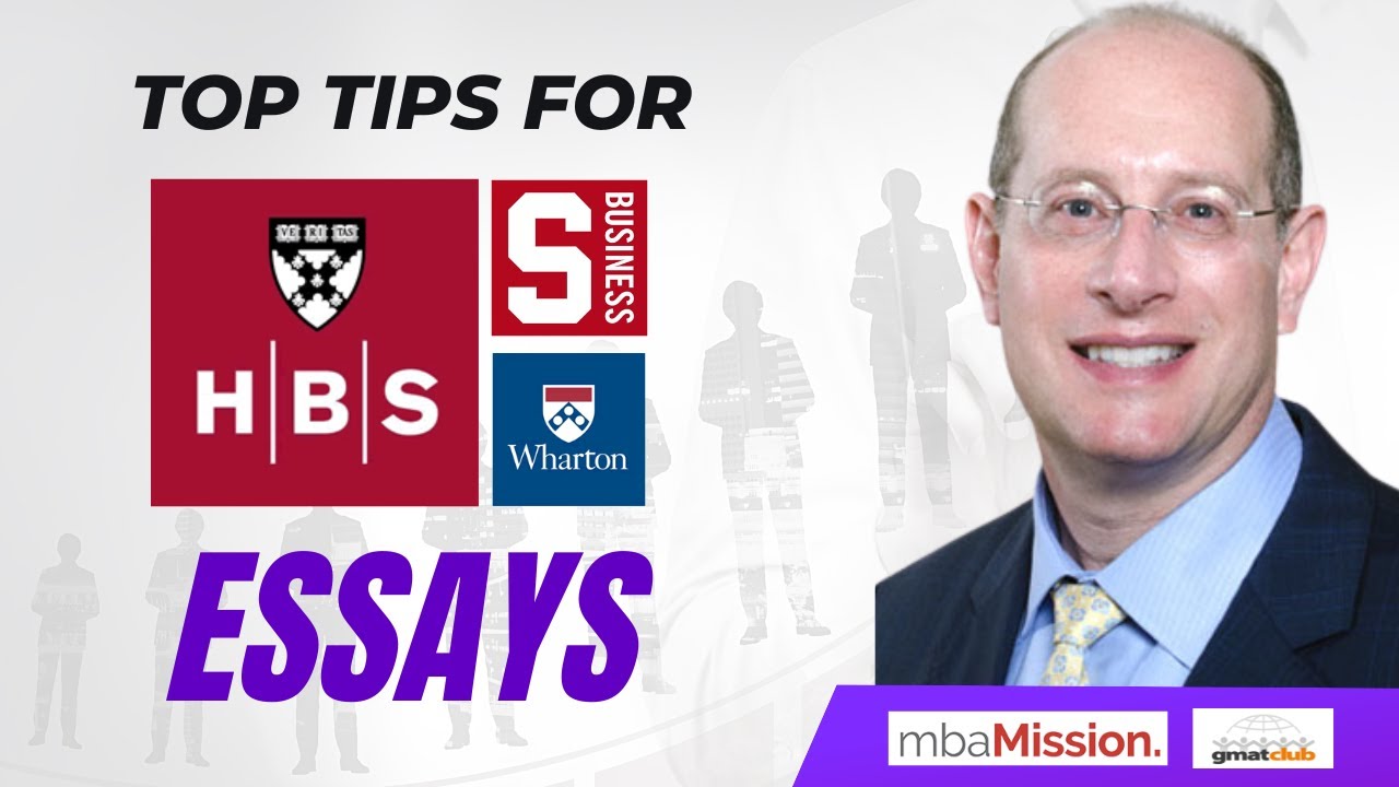 Mastering the Harvard MBA Application Essays | Stanford & Wharton Application Tips
