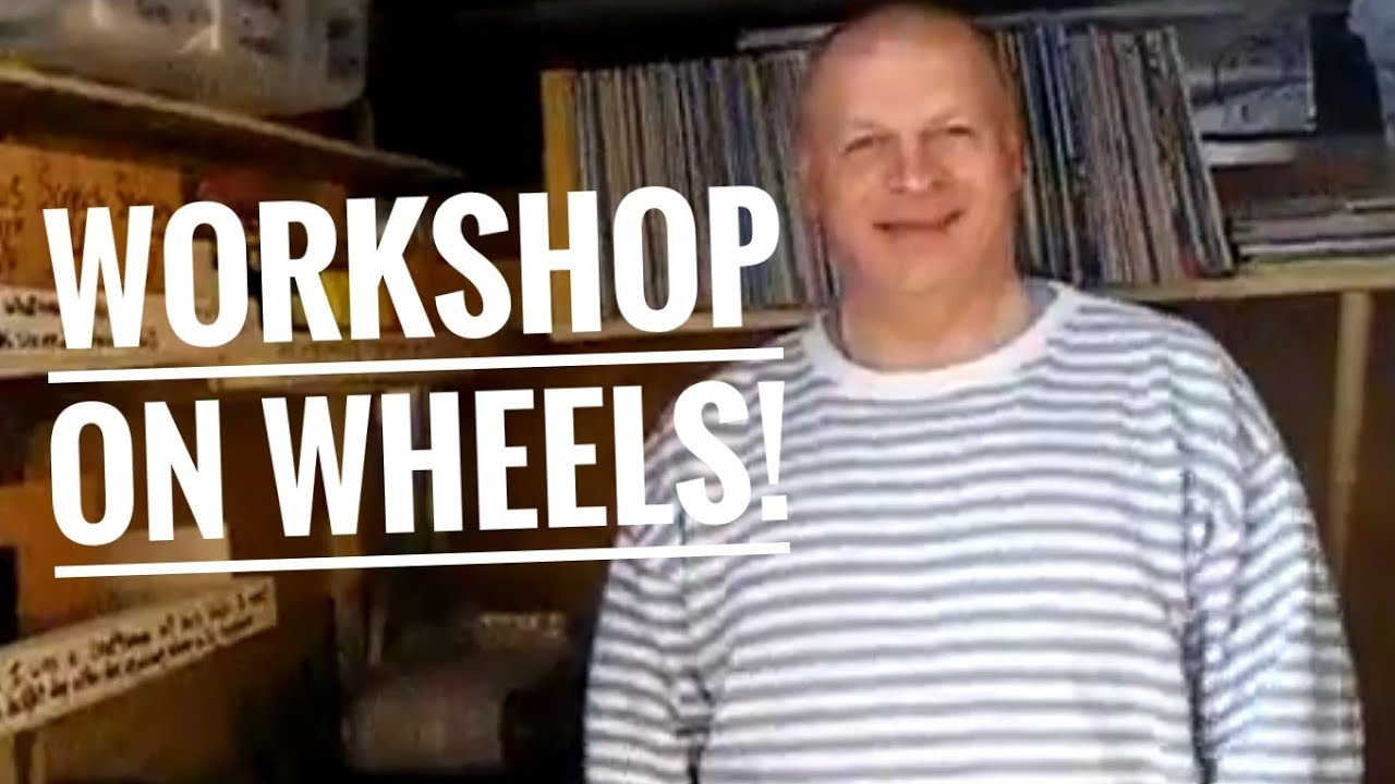 My 1st video! Workshop on wheels. (2013)     1