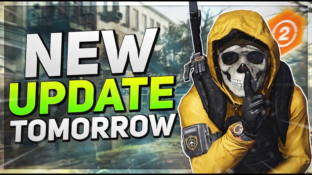 *BREAKING NEWS* The Division 2: SERVERS DOWN TOMORROW & PATCH NOTES for Year 8 Season 1 Rise Up...