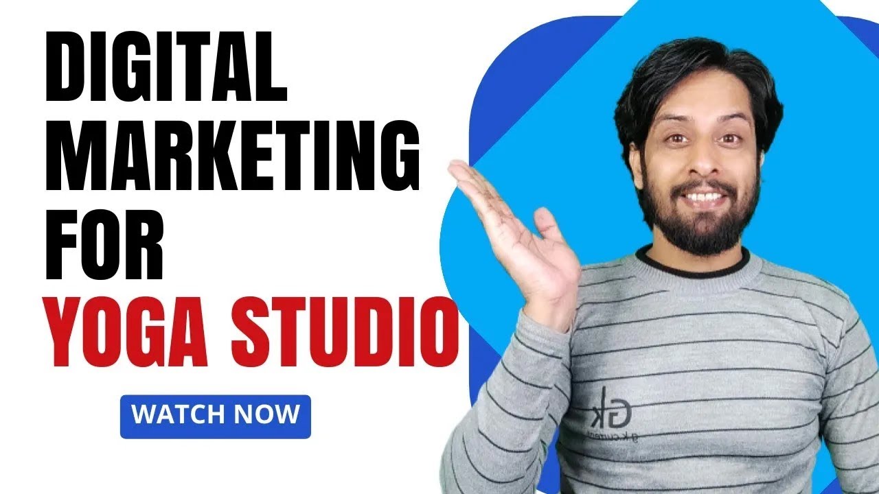 Digital Marketing for Yoga Studios | Digital Marketing Strategies