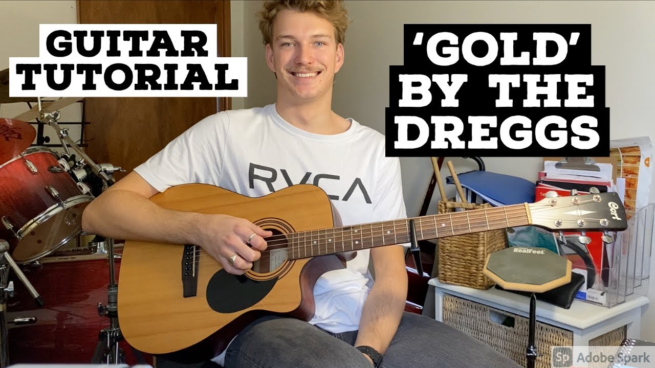 HOW TO PLAY 'GOLD' BY THE DREGGS (HD)
