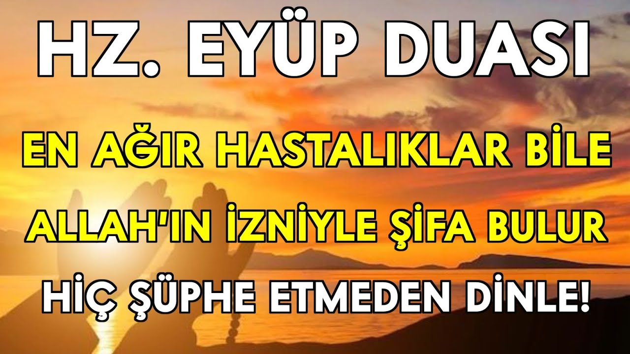 Sıkıntıları silip götüren şifa duasıSonuna kadar dinleyiniz 