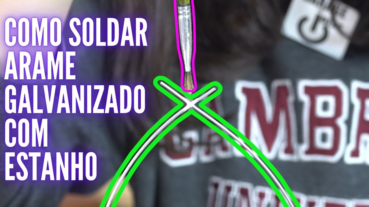 Como soldar arame galvanizado com estanho.