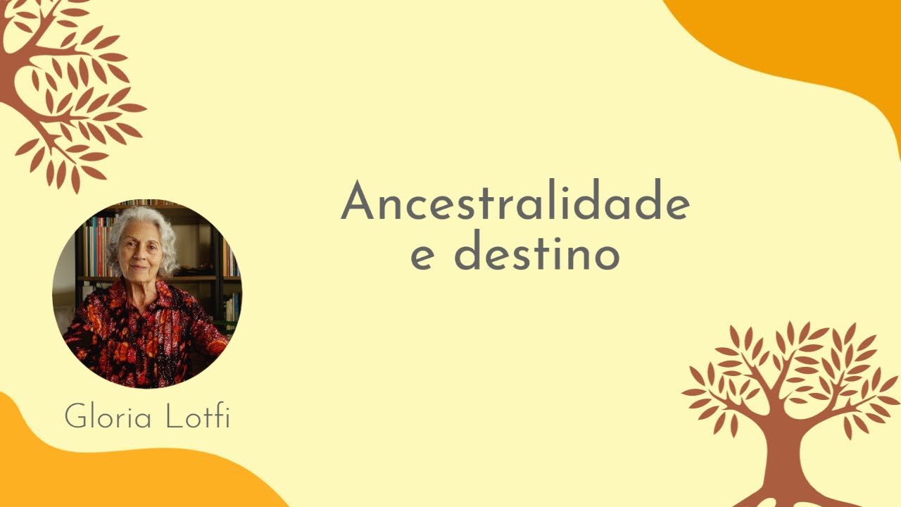 Como a ancestralidade reflete em nosso destino