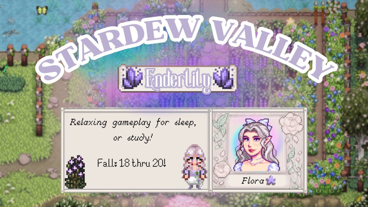 Enderlily | Stardew Valley Medieval Modded Longplay | No Commentary 🗡️✿🌿